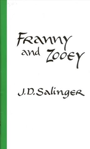 Franny and Zooey by J. D. Salinger; 1955/1961. Hardcover. (Some aging at page edges)
