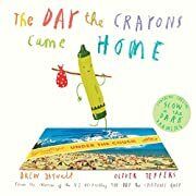 Day the Crayons Came Home, The by Drew Daywalt; 2015. Hardcover (Ch-PIC)