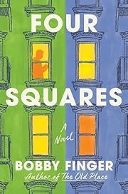 Four Squares by Bobby Finger; 2024. Hardcover.