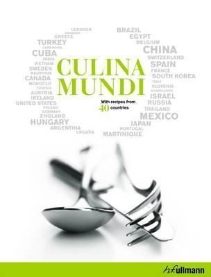 Culina Mundi (World Cooking) by Fabien Bellahsen, Daniel Rouche; 2011. Hardcover. (F&amp;C)