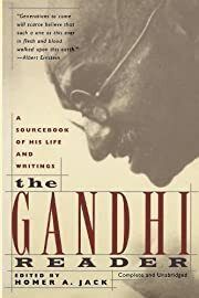 Gandhi Reader, The: A Sourcebook of His Life and Writings by Homer A. Jack (Editor); 1994. Softcover.