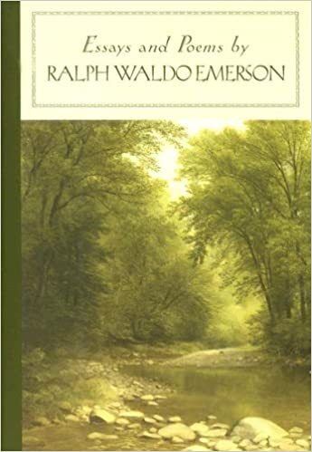 Essays &amp; Poems by Ralph Waldo Emerson by Ralph Waldo Emerson; 1856/2005. Softcover. (Barnes &amp; Noble Classics) (CO)