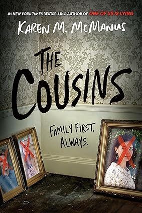 Cousins, The by Karen M. McManus. 2020 Hardcover (YA)