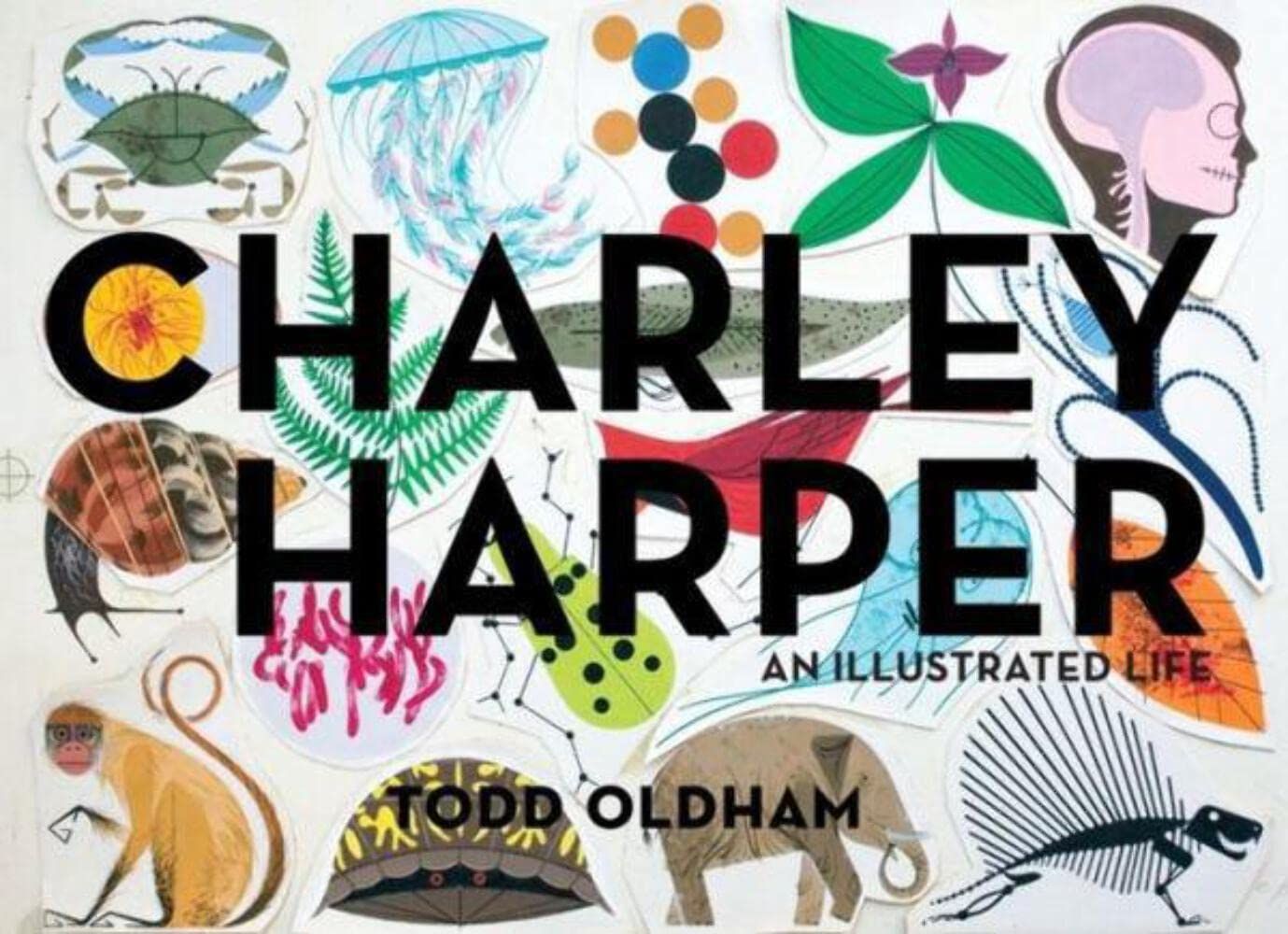 Charley Harper: An Illustrated Life by Todd Oldham (Author) Charley Harper (Illustrated). (REALLY BIG Book)