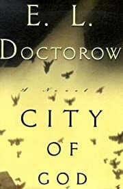 City of God: A Novel by E.L. Doctorow; 2000. Softcover