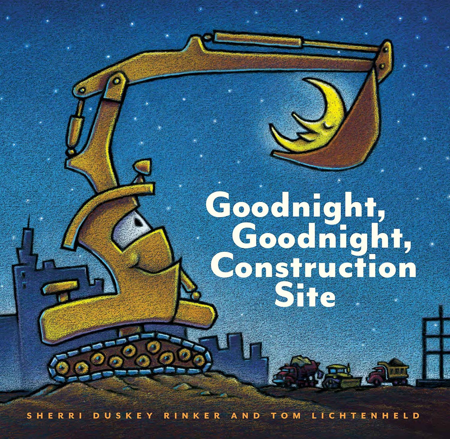 Goodnight, Goodnight, Construction Site by Sherri Duskey Rinker. 2011. Hardcover (Ch-PIC)