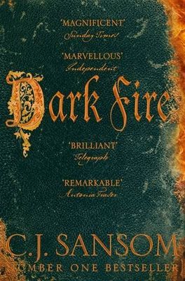 Dark Fire (Matthew Shardlake #2) by C. J. Sansom; 2004/2005. Softcover.