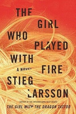 Girl Who Played with Fire, The (Millennium #2) by Stieg Larsson; 2010. Softcover.