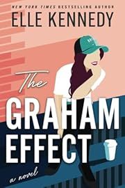 Graham Effect (Campus Diaries #1) by Elle Kennedy; 2023. Softcover.