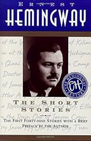 Ernest Hemingway: The Short Stories; 1925-1938/1995. Softcover.