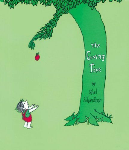 Giving Tree by Shel Silverstein. 1964 Hardcover (Ch-FIC)