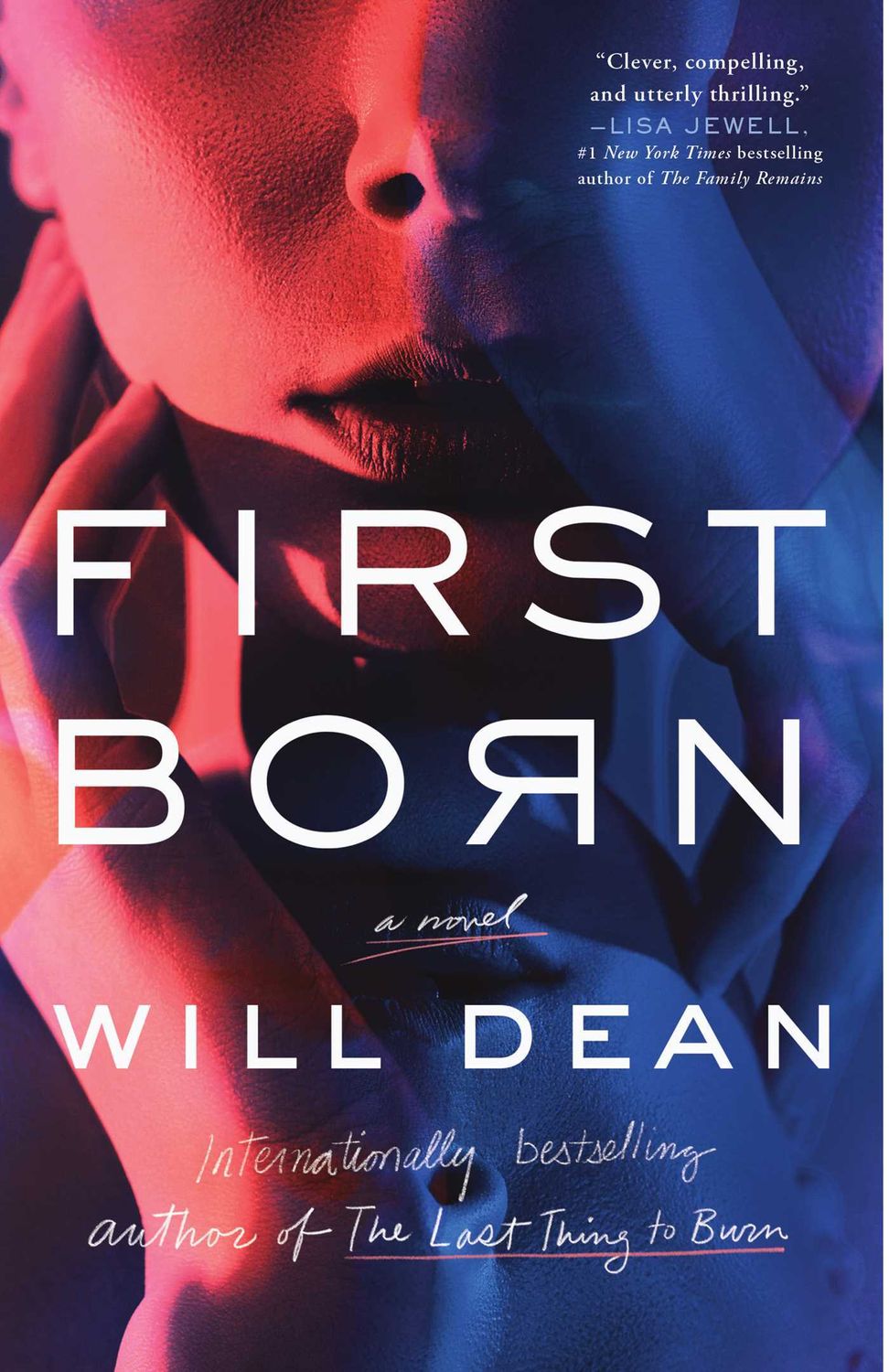 First Born by Will Dean. 2022. Hardcover.