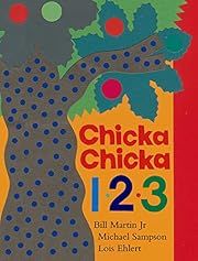 Chicka Chicka 1, 2, 3 by Bill Martin Jr., Michael Sampson; 2004. Hardcover. (Ch-PIC)