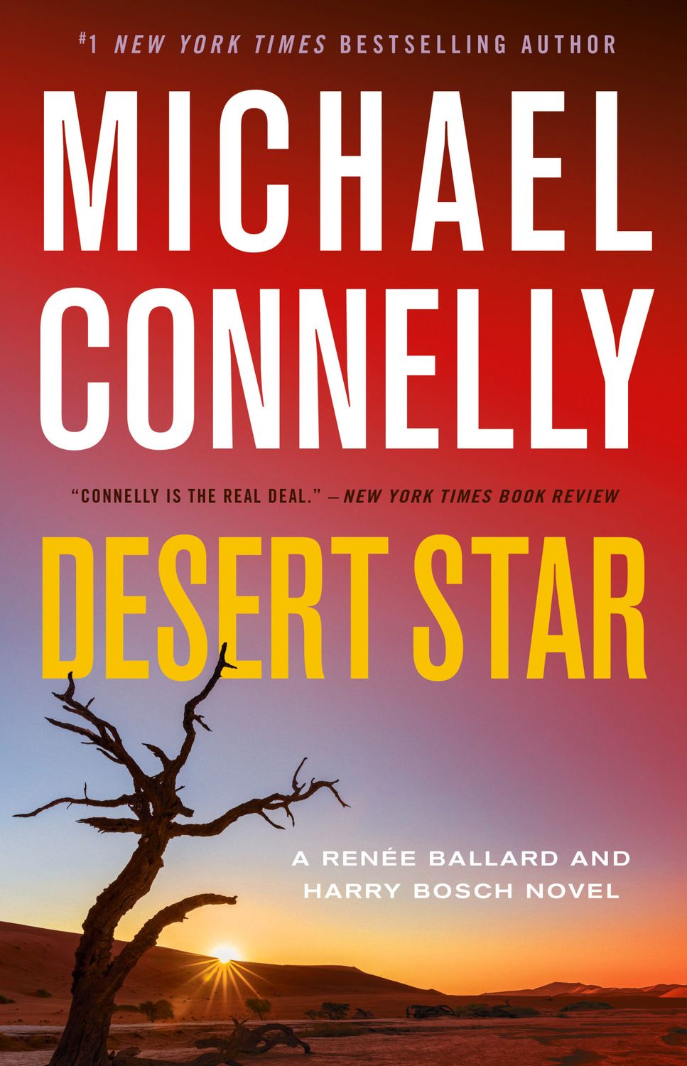 Desert Star (Renee Ballard #5, Harry Bosch #24, Harry Bosch Universe #37) by Michael Connelly. 2022. Hardcover.