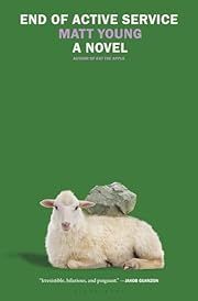 End of Active Service by Matt Young; 2024. Hardcover.