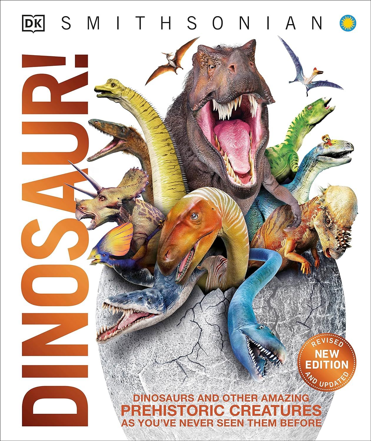 Dinosaur! Dinosaurs and Other Amazing Prehistoric Creatures As You've Never Seen Them by John Woodward; 2014. Softcover (Ch-NF)