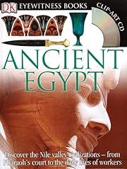 DK Eyewitness Books: Ancient Egypt by George Hart; 2008. Hardcover (Ch-NF)