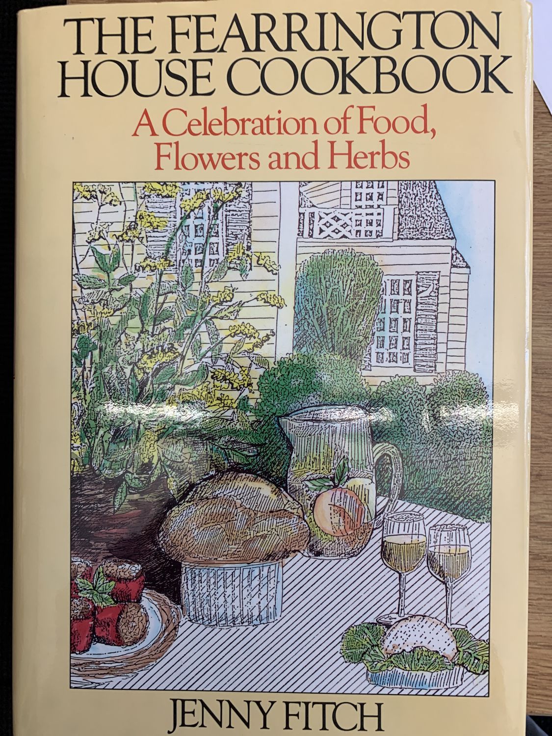Fearrington House Cookbook, The by Jenny Fitch; 1987. Hardcover. (F&amp;C)