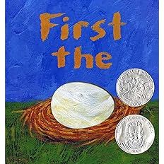 First the Egg by Laura Vaccaro Seeger; 2007. Hardcover. (Ch-PIC)