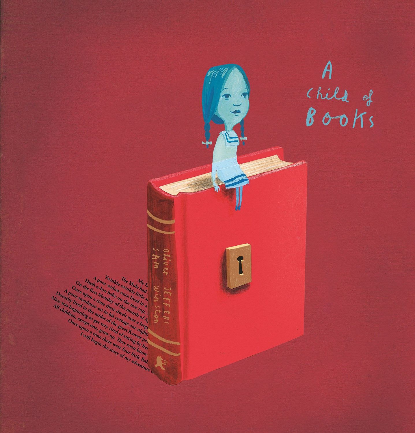 Child of Books, A. by Oliver Jeffers. 2016. Hardcover (Ch-PIC)