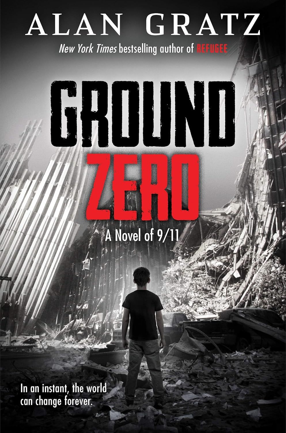 Ground Zero by Alan Gratz. 2021. Hardcover (Ch-FIC)