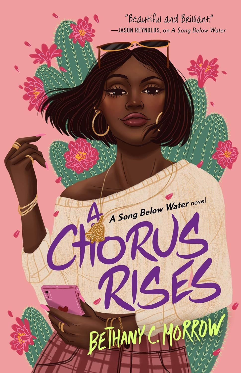 Chorus Rises, A  (A Song Below Water #2) by Bethany C. Morrow. 2021. Hardcover. (YA)