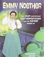 Emmy Noether by Helaine Becker; 2020. Hardcover (Ch-NF)