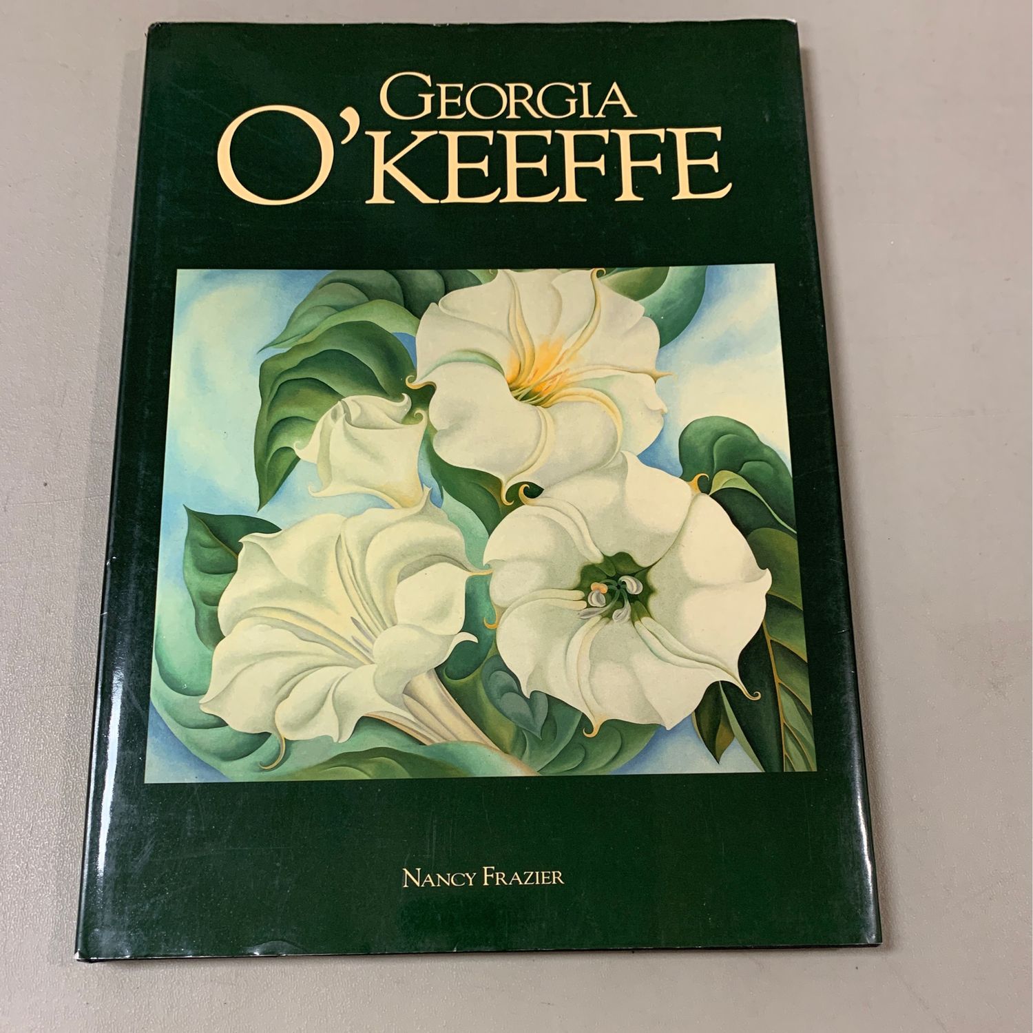 Georgia O'Keeffe: American Art Series by Nancy Frazier; 1990. Hardcover (Really Big)