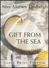 Gift from the Sea by Anne Morrow Lindbergh; 1955/1975. Hardcover.
