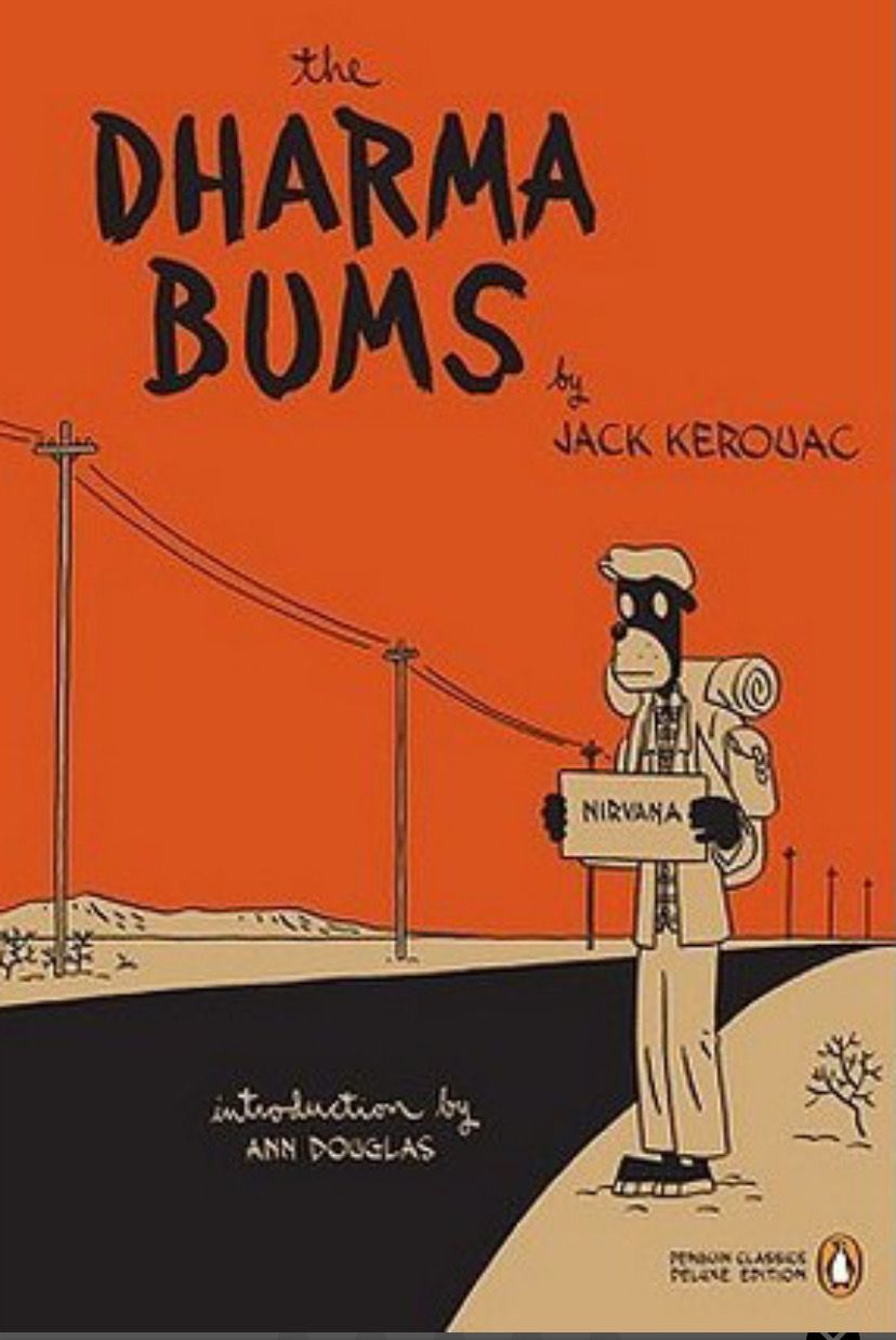 Dharma Bums, The by Jack Kerouac, Ann Douglas (Introduction); 1958/1976. Softcover. (Penguin Classics Deluxe Edition)