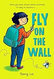 Fly on the Wall by Remy Lai. 2020 Hardcover (Ch-FIC)