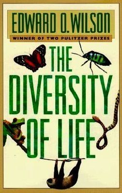 Diversity of Life, The by Edward O. Wilson. 1992. Softcover.
