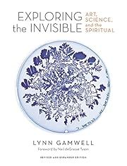Exploring the Invisible by Lynn Gamwell; 2020. Hardcover. (REALLY BIG Book)