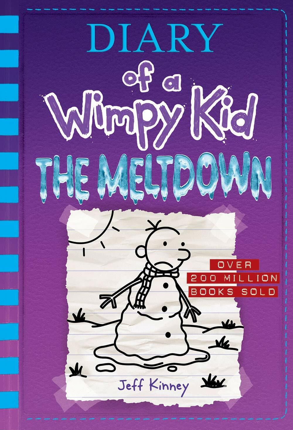 Diary of a Wimpy Kid: The Meltdown by Jeff Kinney. 2018. Hardcover (Ch-FIC)
