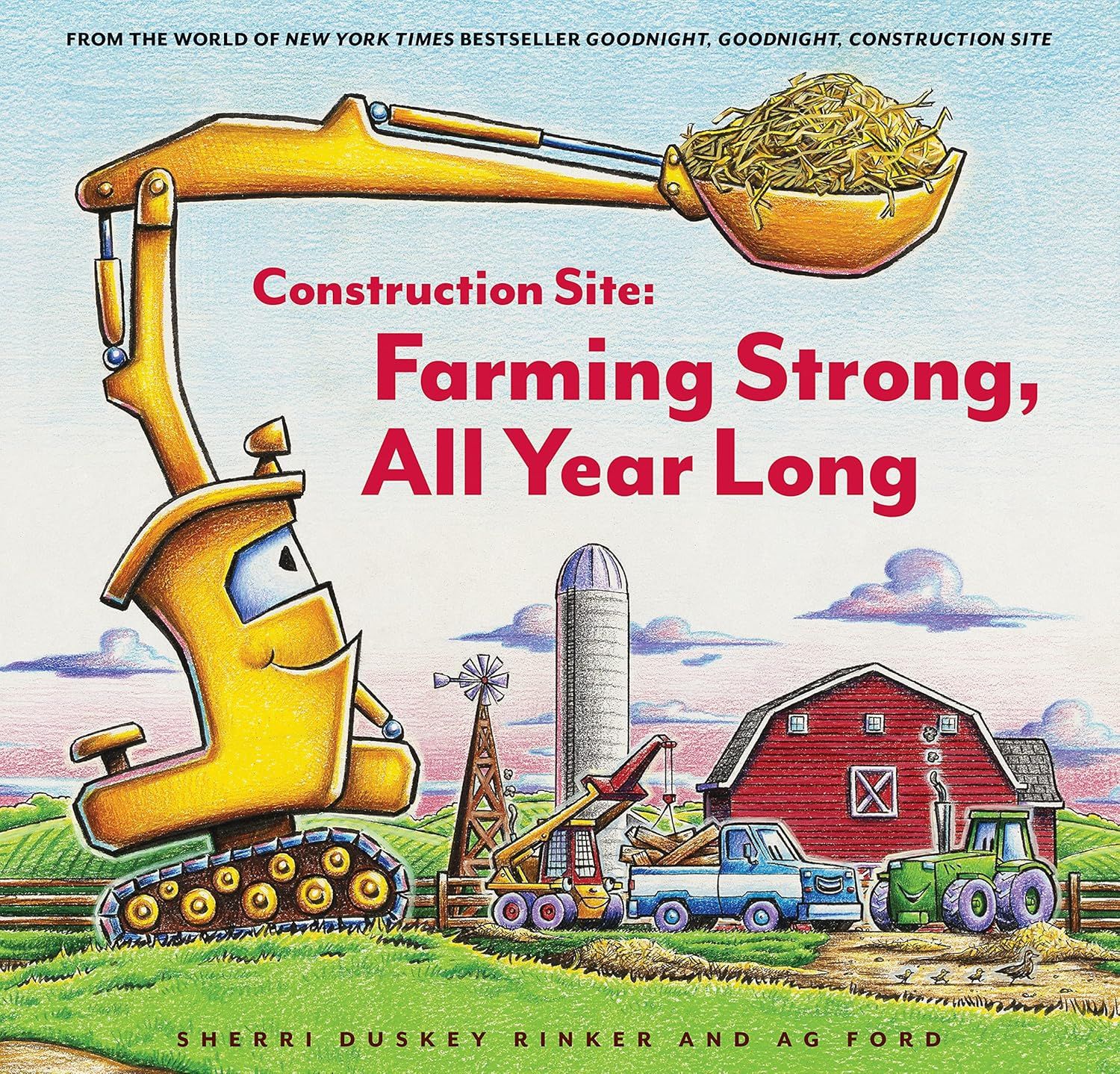 Construction Site: Farming Strong All Year Long (Goodnight Construction Site) by Sherri Duskey Rinker (Author), AG Ford (Illustrator). 2022 Hardcover (CH-PIC)
