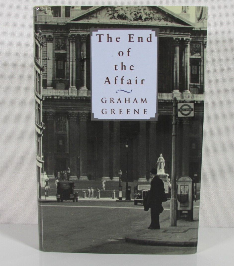 End of the Affair, The by Graham Greene. 1951/1996. Book of the Month Edition. Hardcover.