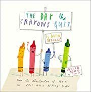 Day the Crayons Quit, The by Drew Daywalt; 2013. Hardcover (Ch-PIC)