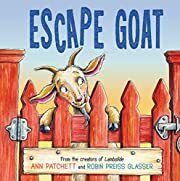 Escape Goat by Ann Patchett. 2020 Hardcover  (Ch-PIC)
