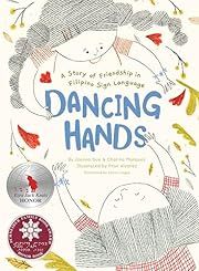 Dancing Hands by Joanna Que, Charina Marquez; 2023. Hardcover. (CH-NF)