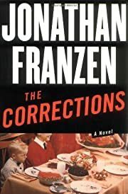 Corrections, The by Jonathan Franzen; 2001. Hardcover.