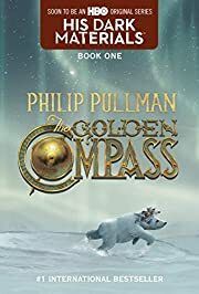 Golden Compass: His Dark Materials, The by Philip Pullman; 2001. Hardcover (Ch-FIC)