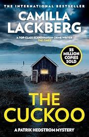 Cuckoo, The (Fjällbacka #11) by Lackberg Camilla, Ian Giles (Translator); 2024. Softcover.