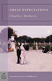 Great Expectations by Charles Dickens, George Stade (Editor), Radhika Jones (Introduction); 1861/2005. Softcover. (Barnes &amp; Noble Classics) (CO)