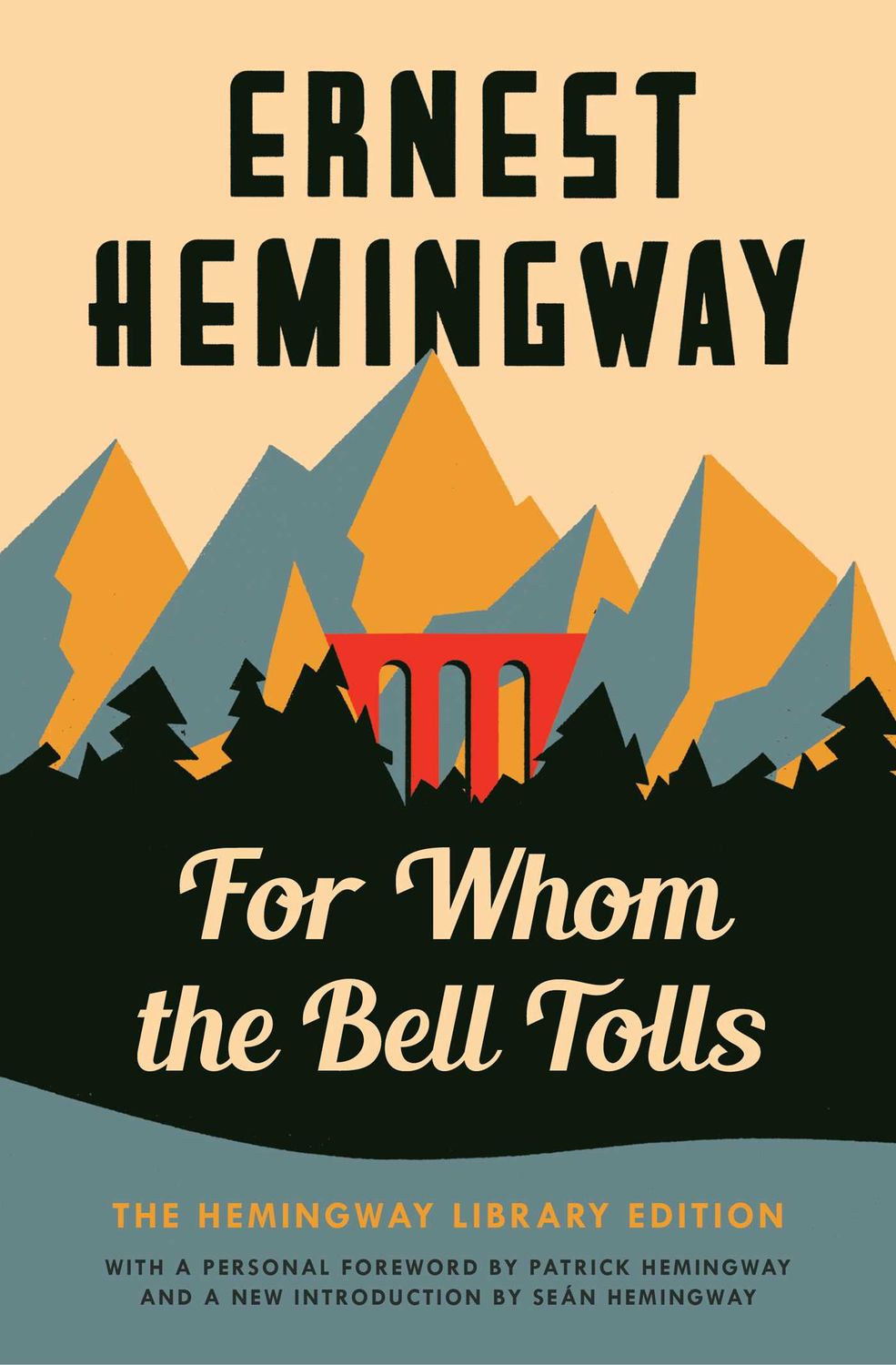 For Whom the Bell Tolls by Ernest Hemingway (Hemingway Library Edition); 1940/2003. Softcover.