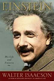 Einstein: His Life and Universe by Walter Isaacson; 2007. Hardcover.