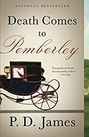 Death Comes to Pemberley by P.D. James; 2013. Softcover.