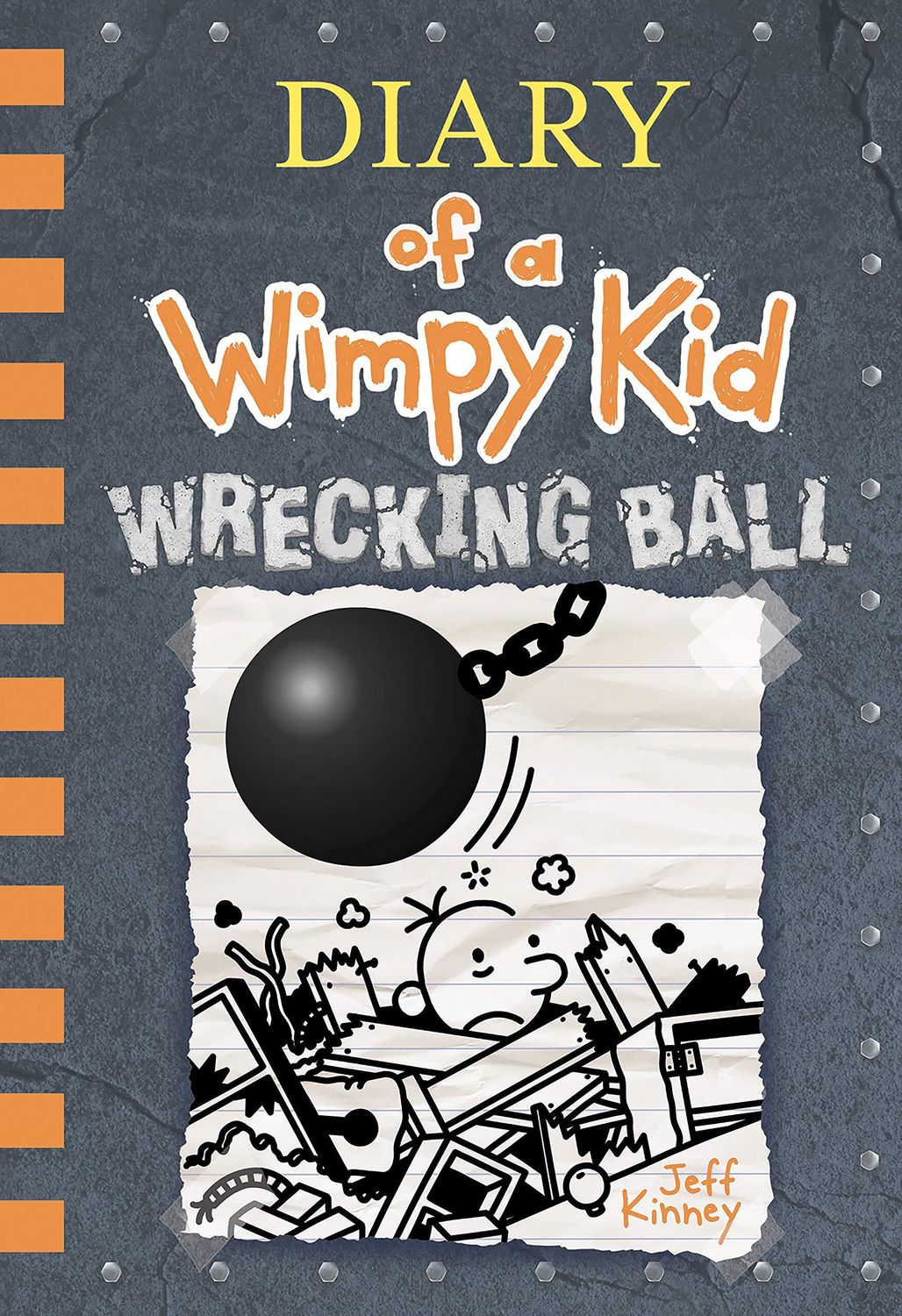Diary of a Wimpy Kid: Wrecking Ball by Jeff Kinney. 2019 Hardcover (Ch-FIC)