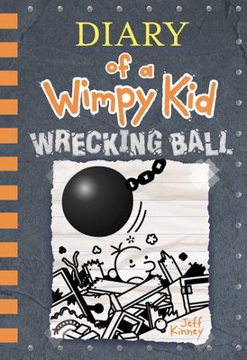 Diary of a Wimpy Kid: Wrecking Ball by Jeff Kinney. 2019 Hardcover (Ch-FIC)