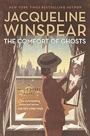 Comfort of Ghosts, The (Maisie Dobbs #18) by Jacqueline Winspear; 2024. Hardcover. (Signed by Author)