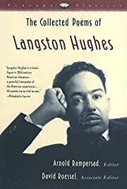 Collected Poems of Langston Hughes, The by Langston Hughes, Arnold Rampersad (Editor); 1995. Softcover.